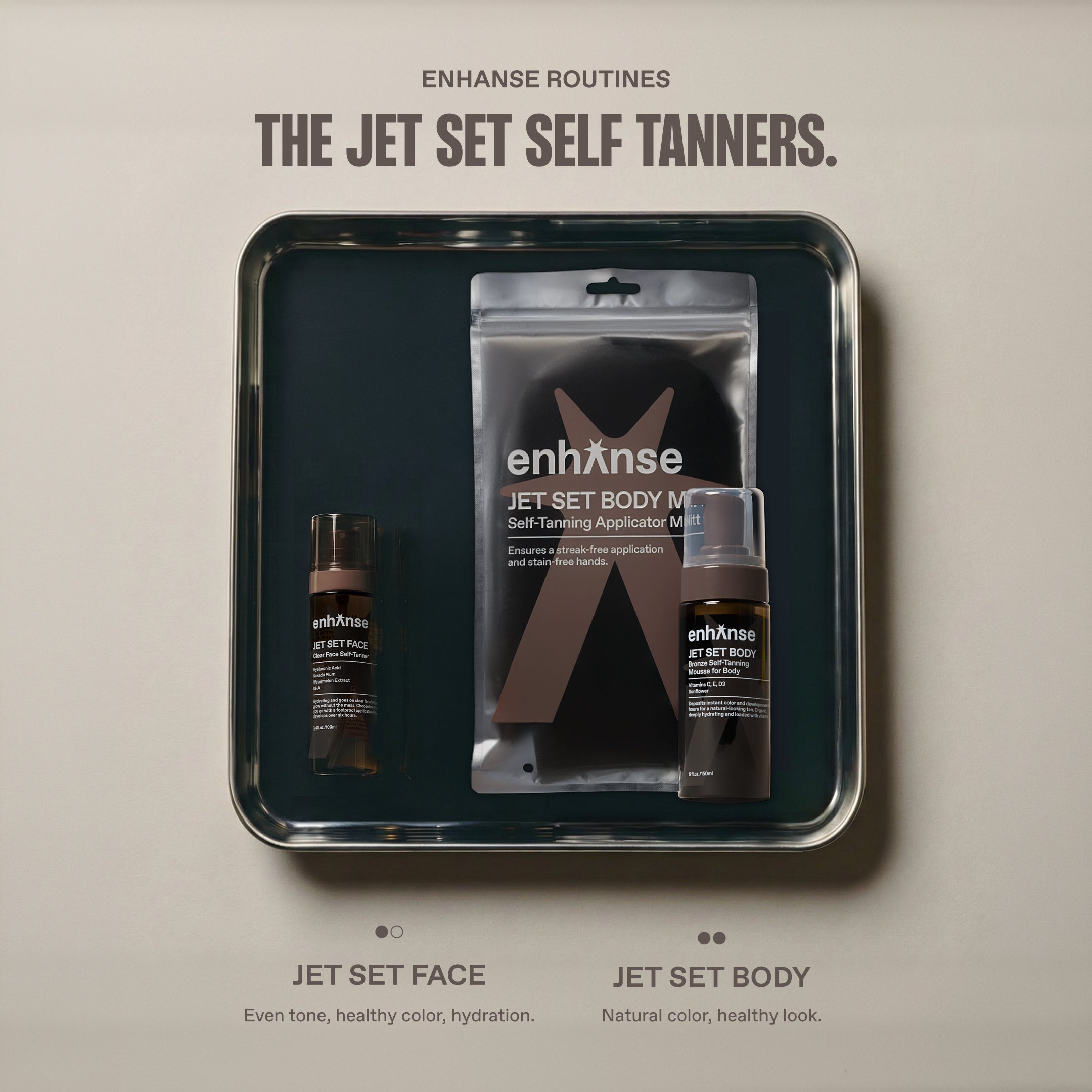 The Jet Set Self-Tanners