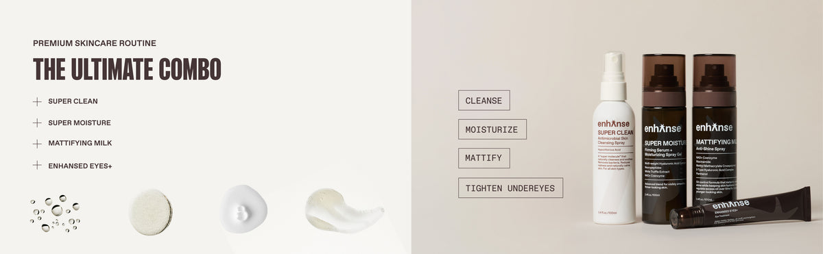 The Ultimate Combo - Super Clean, Super Moisture, Mattifying Milk, Enhansed Eyes: Cleans, Moisturize, Mattify, Tighten Undereyes.