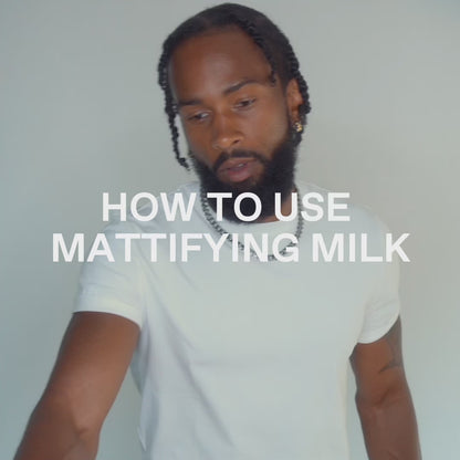 MATTIFYING MILK